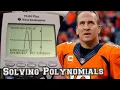 Peyton Manning Teaches Solving Polynomials