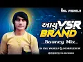Download Lagu Aayu VSR Brand - (Bauncy Mix) || 2025 || DJ Anil Vaghela x DJ Shailesh SR