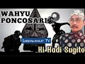 Download Lagu 🔴 Wahyu Poncosari~Ki Hadi Sugito Wayang Kulit Semalam Suntuk