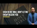 Lagu Stick to the Word of God, Don't allow anyone to Deceive you (SHORTENED VERSION)