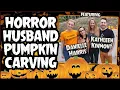 Horror Husband Bracket Pumpkin Carving ft Danielle Harris Kathleen Kinmont