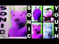 Sonic Youth- Youth Against Fascism