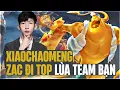 Lagu XIAOCHAOMENG VÁC ZAC ĐI TOP GẶP NGAY CHẤN BÉ ĐÙ GAREN VÀ CÁI KẾT LÙA CẢ TEAM ĐỊCH