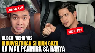 Alden Richards PINALAGAN si Xian Gaza sa mga PANINIRA sa Kanya!!