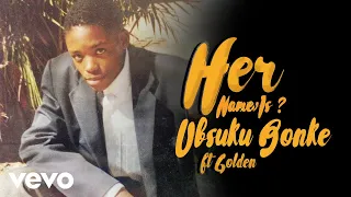 donald ubsuku bonke audio ft golden