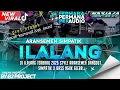 Download Lagu DJ ILALANG TERBARU X SIMPATIK MUSIC YANG PALING DI CARI CARI ❗❗❗ 2025 SPEK KARNAVAL