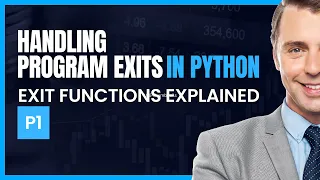 Handling Program Exits in Python Exit Functions Explained PART 1