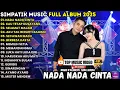 Download Lagu SIMPATIK MUSIC FULL ALBUM TERBARU 2025 || NADA NADA CINTA - KAU TETAP KU SAYANG - SELAMAT MALAM