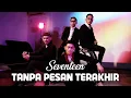 Download Lagu Seventeen - Tanpa Pesan Terakhir