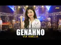 Download Lagu VIA AMELIA - GENAHNO | Feat. BINTANG FORTUNA ( Official Music Video )