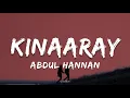 Download Lagu Kinaaray - Abdul Hannan | Lyrics
