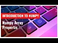 Numpy Array Properties Introduction to Numpy