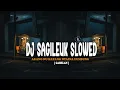 Download Lagu DJ SUNDA SAGILEUK SLOWED [GAMELAN] AKANG NU HAYANG NYAINA EUMBUNG || ALVISENA RMX