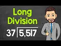 How to Do Long Division A Step-by-Step Review