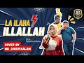 Download Lagu LAGU LA ILAHA ILLALLAH RHOMA IRAMA COVER MB DARUSSALAM VOC MAS IHAN