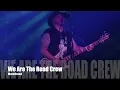 Murdërone - We Are The Road Crew