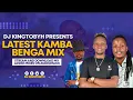 Lagu 🔥🔥LATEST KAMBA BENGA MIX - DJ KINGTOBYH FT BEST OF MBUTU KWAYO KATOMBI,MAIMA,KEN WA MARIA,VUUSYA