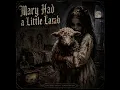 Mary Had a Little Lamb (Nightmare Lullaby)