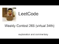 The original Leetcode Weekly Contest 265 virtual 34th with commentary