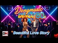 Lagu Beautiful Love Story 💕 | Retro Euro Disco Dance Remix 2026 |  Dangmusic