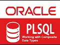 Oracle Basics of Working with Composite Data Types
