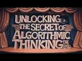 Unlocking the Secret of Algorithmic Thinking Math Meets Code