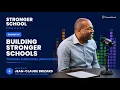 Building Stronger Schools Through Purposeful Innovation with Jean-Claude Brizard