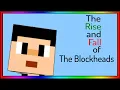 The Blockheads The Rise and Fall