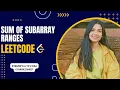 Sum of Subarray Ranges Leetcode Medium Java Striver s A to Z DSA