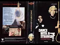 Download Lagu Dance with a Stranger Australian VHS Opening (Roadshow/Premiere) 1986