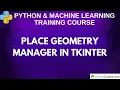 Place Geometry Manager In Tkinter
