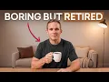 19 Unsexy Habits That Lead to a Great Retirement