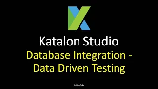 Katalon Studio - Database Integration
