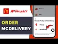 How to Order McDelivery Using the McDonald s App 2026 McDelivery Step-by-Step