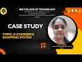 CASE STUDY - ONLINE ECOMMERCE PLATFORM JAVA SNS INSTITUTIONS