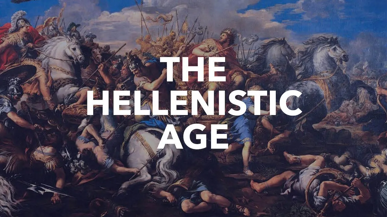 The Hellenistic Age