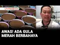 Lagu Buser Investigasi: Hati Hati Gula Merah Pake Bahan Kimia Bikin Kanker! | Liputan 6