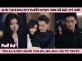 Lagu Không Thể Hết Yêu, Chủ Tịch Sau Khi Tuyển Chọn 1000 Cô Gái Mới Tìm Ra Được Người Con Gái Mà Anh Yêu