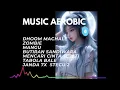 Lagu Musik Aerobik \