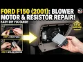 2001 Ford F150 No blower motor No heater No Ac fix repair