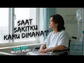 Lagu Slow Rock Melayu Sedih Menyayat Hati | SAAT SAKITKU KAMU DIMANA | Pop Melayu / Lagu Jiwang