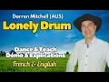 Lonely Drum Line Dance (Dance \u0026 Teach / Démo \u0026 Explications / French \u0026 English)