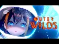 Lagu 【OUTER WILDS】knowing the great unknown 🌌【 NIJISANJI EN｜Petra Gurin 】