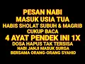 Download Lagu SUBHANALLAH‼️ Usia Tua Cukup Baca 1x Ayat Ini Habis Magrib \u0026 Subuh – Surga Syuhada Menanti