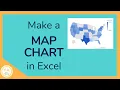 How to Make a Map Chart in Excel - Tutorial