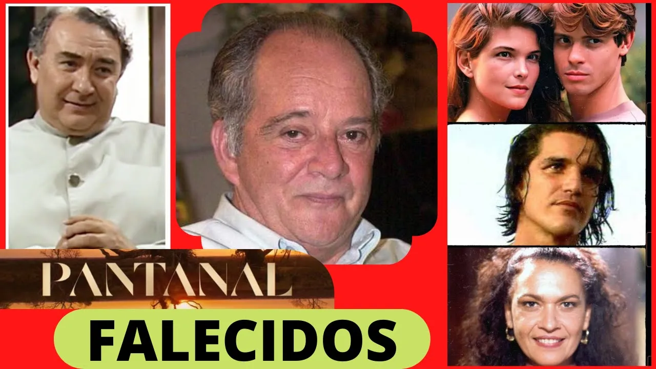 20 atores da novela original de Pantanal que já morreram