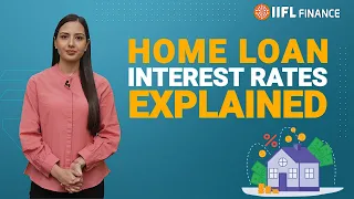 Get the Best Home Loan: Tips on Interest Rates and EMIs | IIFL Finance Home Loan