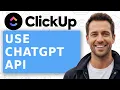 How to Use ChatGPT API Beginner-Friendly Guide 2026 ClickUp