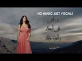 اليسا - فاتت سنين   بدون موسيقى بالكلمات