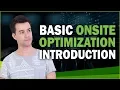 The Basics of Onsite Optimization - SEO Beginner s Guide Part 3